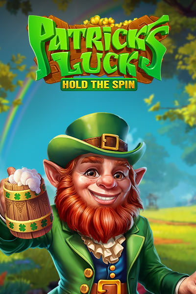 Patrick's Luck: Hold The Spin