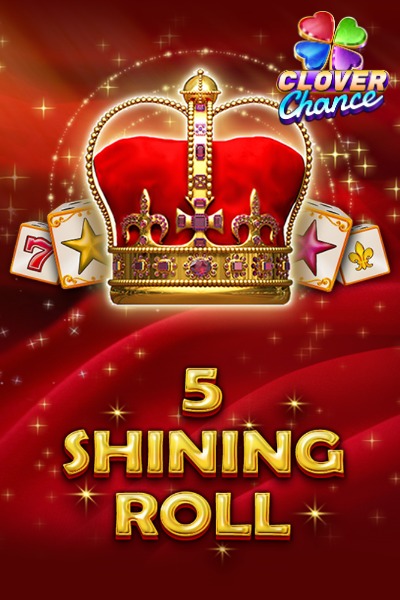 5 Shining Roll
